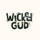 Wicked Gud